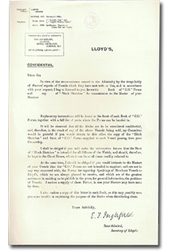 letter addressed to “Dear Sir” and signed by “E. F. Inglefield, Rear-Admiral, Secretary of Lloyd’s”, requesting that the officers of the ship fill out the C.O. Forms and Block Sketches and return them to Lloyds